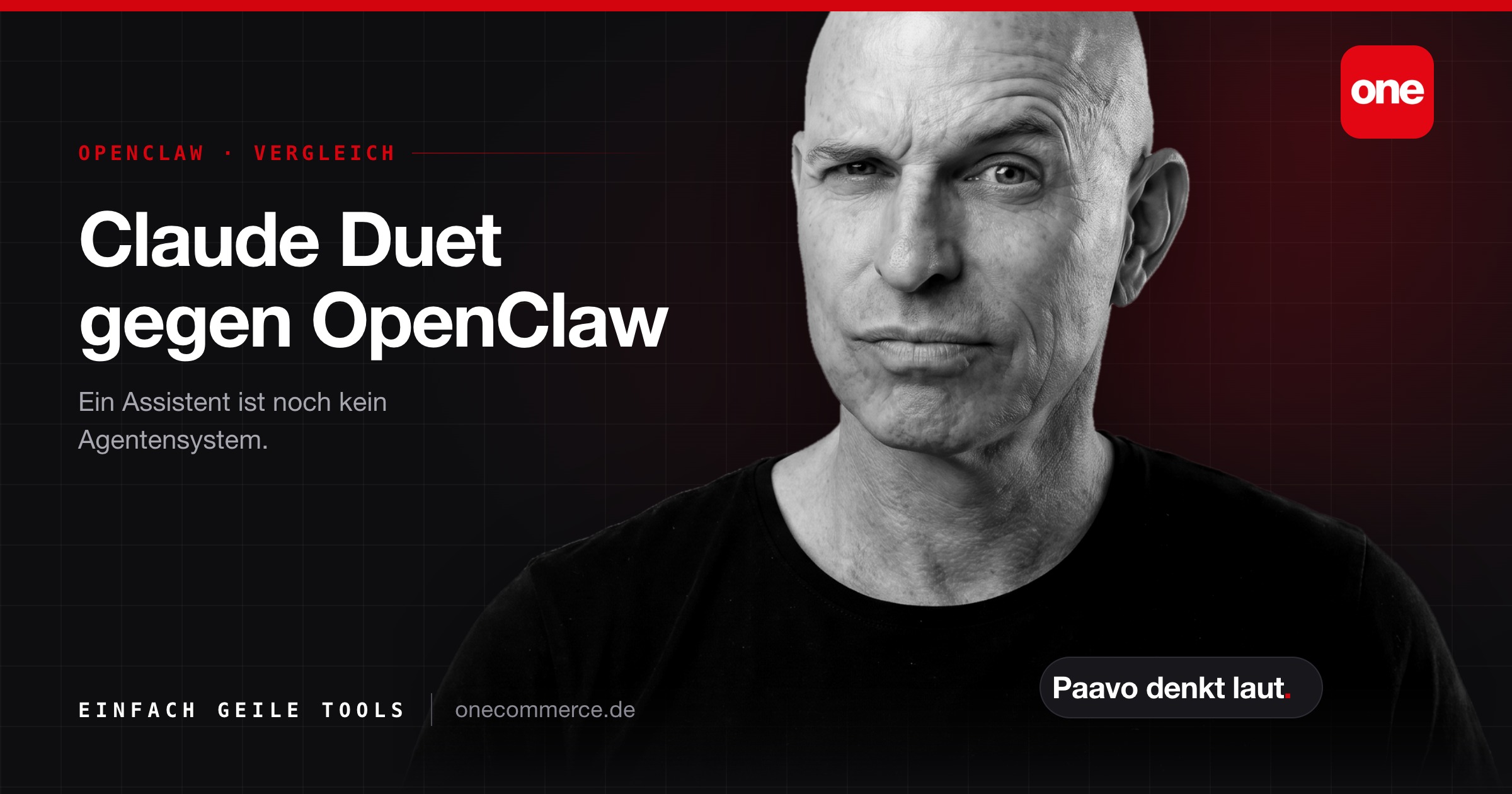 Claude Duet gegen OpenClaw: warum ein Assistent noch kein Agentensystem ist Cover